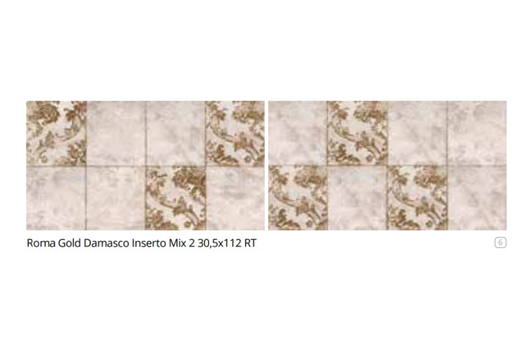 ROMA GOLD CALACATTA DELICATO DAMASCO INSERTO MIX 2 30.5х112 RTдекор-панно fQNG (плитка настінна) зображення 3